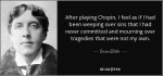 quote-after-playing-chopin-i-feel-as-if-i-had-been-weeping-over-sins-that-i-had-never-committed-oscar-wilde-85-46-12